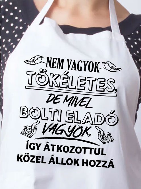 Szakmás kötény_Tökéletes bolti eladó_