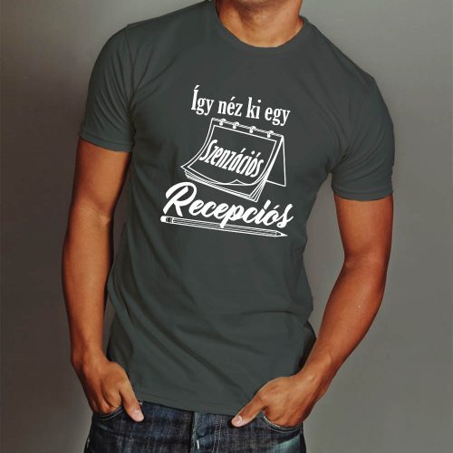 Szakmás_ajándék_Szenzációs_recepciós_póló_