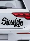 Autós_matrica_Matrica_Slow_Life__Webshop