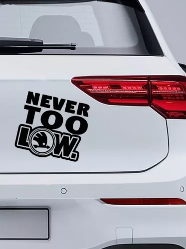 Autós_matrica_Matrica_Never_too_low__Webshop