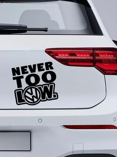 Autós_matrica_Matrica_Never_too_low__Webshop