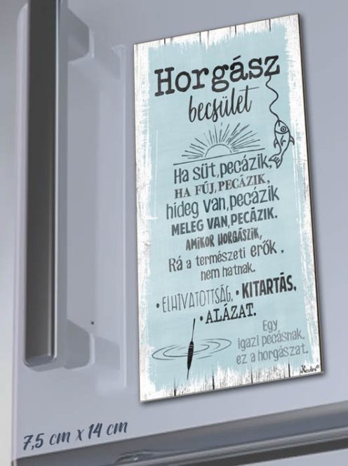 Ajándék horgászoknak_Hűtőmágnes_Horgász becsület