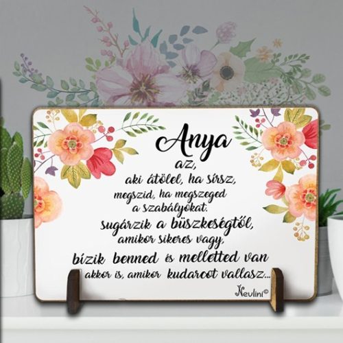 Anyák_napi_ajándék_Anya_az_aki_átölel_Fatábla_tartóval