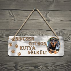 Ajtódísz_Nincsen_otthon_kutya_nélkül_