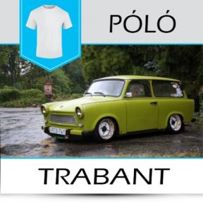 Trabant pólók
